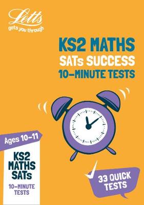 KS2 Maths SATs Age 10-11: 10-Minute Tests: For the 2020 Tests