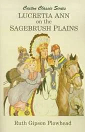 Lucretia Ann on the Sagebrush Plains