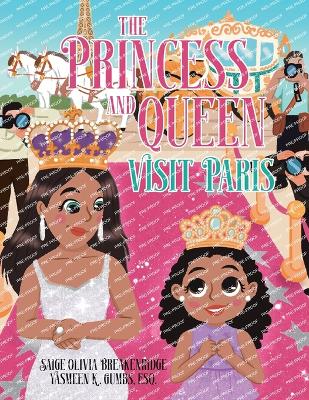 The Princess and Queen Visit Paris