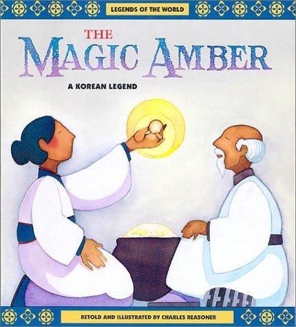 The Magic Amber: A Korean Legend