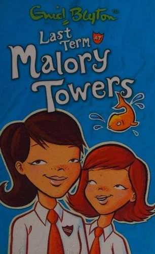 Last Term at Malory Towers