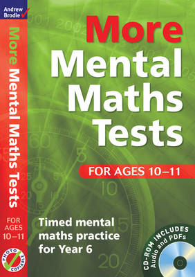 More Mental Maths Tests for Ages 10-11: Timed Mental Maths Practice for Year 6
