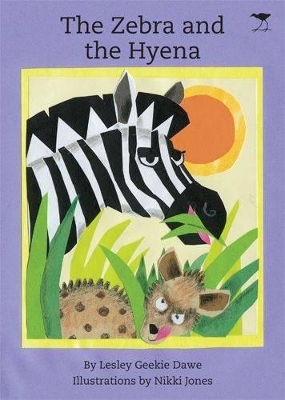 The Zebra and the Hyena