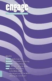 Engage: Issue 6: Connecting you with God's Word