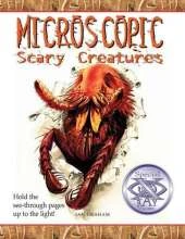 Microscopic Scary Creatures