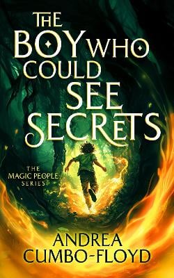 The Boy Who Could See Secrets