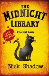 Midnight Library: 4: The Cat Lady