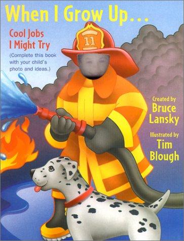 When I Grow Up....: Cool Jobs I Might Try