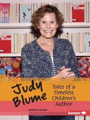 Judy Blume: Tales of a Timeless Children's Author