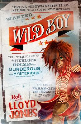 Wild Boy: A pacy mystery adventure story set in the smoggy underworld of Victorian London, perfect for fans of detective fiction aged 9, 10, 11, 12
