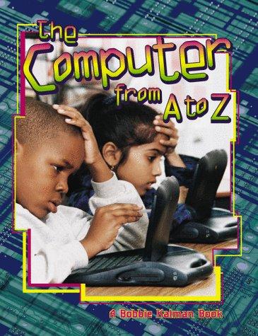 The Computer from A to Z