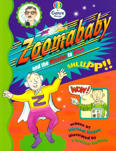 Zoomababy and the Mission to Mars Genre Fluent stage Comics Book 1