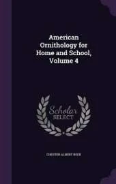 American Ornithology for Home and School, Volume 4