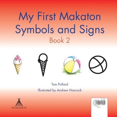My First Makaton Symbols and Signs