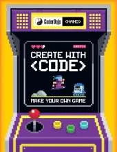 CoderDojo Nano: Make Your Own Game: Create with Code