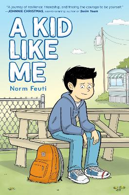 A Kid Like Me: A Graphic Novel