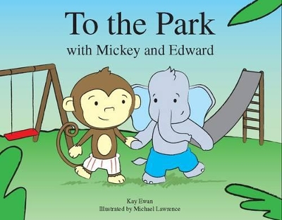 To the Park: With Mickey and Edward