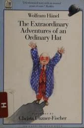 The Extraordinary Adventures of an Ordinary Hat