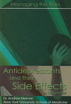 Antidepressants and Their Side Effects: Managing the Risks