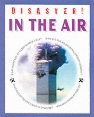 DISASTER IN THE AIR