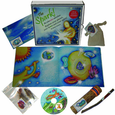 The Spark: An Interactive Adventure Explore Your Planet, Your Heart and Your Spirit!