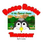 Rocco Robin & His Central Chums: Thursday