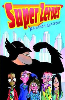 Super Zeroes
