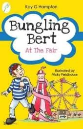 Bungling Bert at the Fair