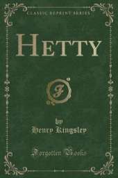 Hetty (Classic Reprint)