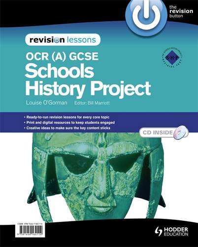 OCR (A) GCSE Schools History Project Revision Lessons