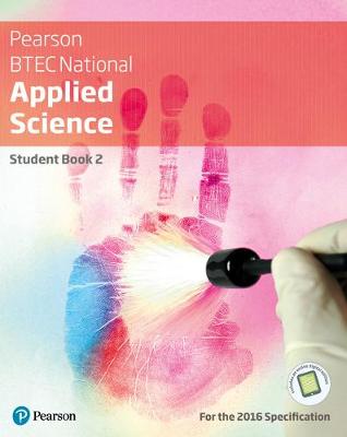 BTEC Level 3 Nationals 2016 Applied Science Student Book 2