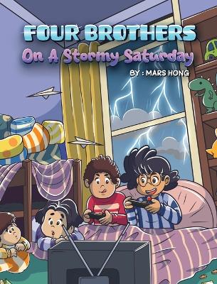 Four Brothers on a Stormy Saturday