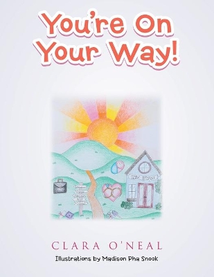 You're on Your Way!
