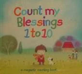 Count My Blessings 1 to 10: A Magnetic Counting Book