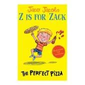Z is for Zack: The Perfect Pizza