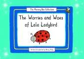 The Worries and Woes of Lala Ladybird