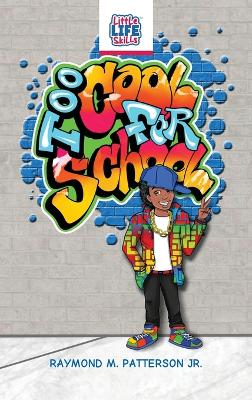 Too Cool for School