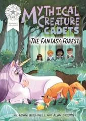 Reading Champion: Graphics: Mythical Creature Cadets: The Fantasy Forest: Book band White 10