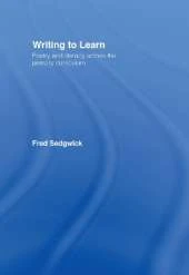 Writing to Learn: Poetry and Literacy across the Primary Curriculum