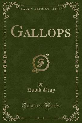 Gallops (Classic Reprint)