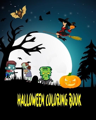 Halloween Coloring Book: Amazing Halloween Coloring Book!