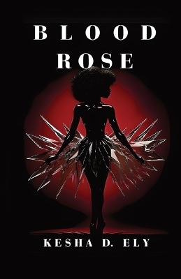 Blood Rose