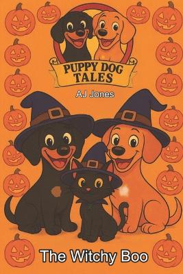Puppy Dog Tales: The Witchy Boo