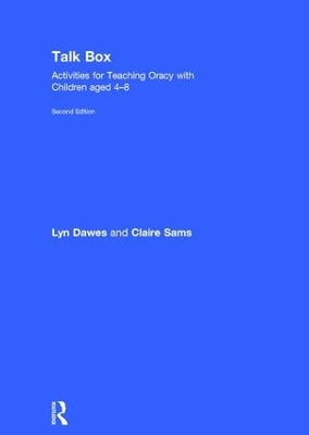 Talk Box: Activities for Teaching Oracy with Children aged 4–8