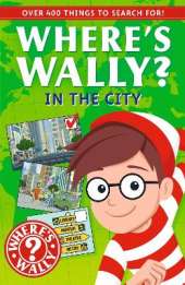 Where's Wally? In the City: A Fun Spotter Activity Book for Ages 5+