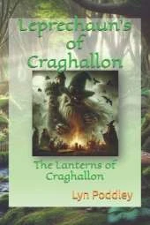 Leprechaun's of Craghallon: The Lanterns of Craghallon