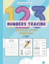 Numbers Tracing 123: A Fun Tracing Adventure for ages 3 - 7