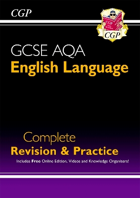 GCSE English Language AQA Complete Revision & Practice - includes Online Edition and Videos: for the 2025 and 2026 exams