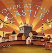 Over At the Castle