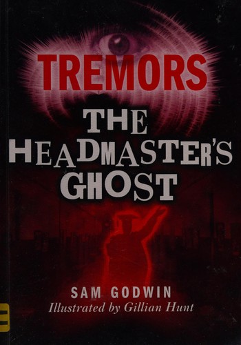 Tremors: The Headmaster's Ghost